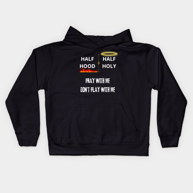 half hood half holy Kids Hoodie by vaporgraphic